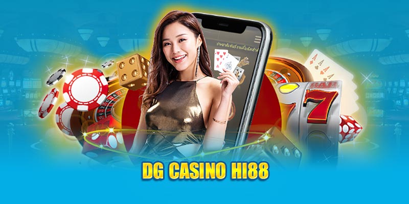 DG Casino Hi88