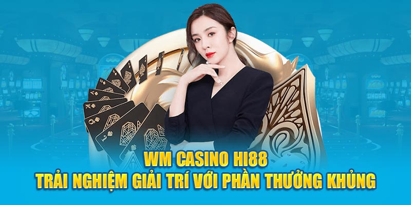 WM Casino Hi88