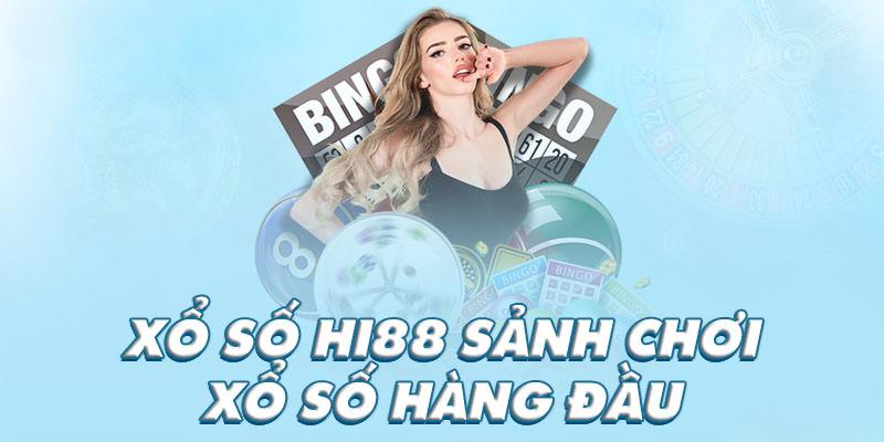 Xổ số lô đề nhà cái Hi88 với tỷ lệ trả thưởng cao bậc nhất